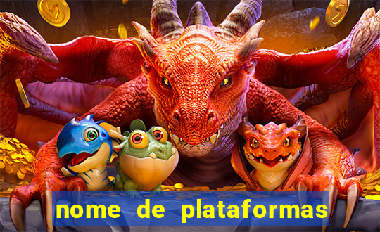 nome de plataformas de jogos